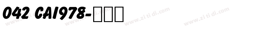 042 CAI978字体转换